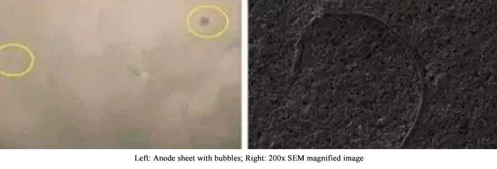 Left: Anode sheet with bubbles; Right: 200x SEM magnified image Left: Anode sheet with bubbles; Right: 200x SEM magnified image