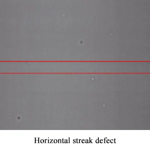 Horizontal streak defect Horizontal streak defect